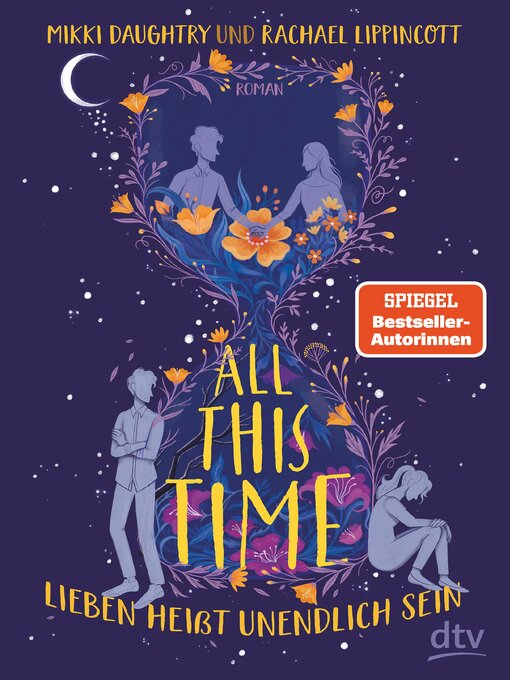 Title details for All This Time – Lieben heißt unendlich sein by Mikki Daughtry - Wait list